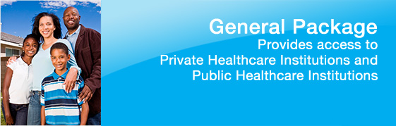 Provides access to Private Healthcare Institutions and Public Healthcare Institutions